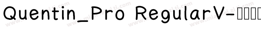 Quentin_Pro RegularV字体转换